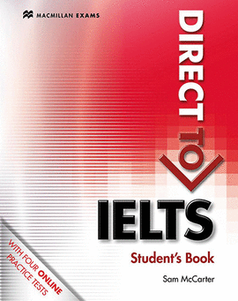 DIRECT TO IELTS STUDENT'S BOOK & WEB SITE PACK (WITHOUT KEY)