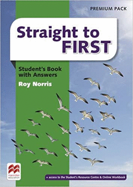 STRAIGHT TO FIRST STUDENT'S BOOK WITH ANSWERS PREMIUM