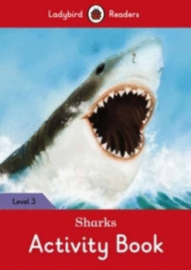 SHARKS ACTIVITY BOOK  LEVEL 3