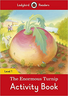 THE ENORMOUS TURNIP ACTIVITY BOOK LEVEL 1
