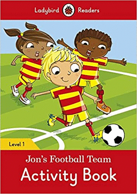 JON'S FOOTBALL TEAM ACTIVITY BOOK  LEVEL 1