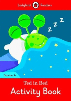 TED IN BED ACTIVITY BOOK STARTER LEVEL A
