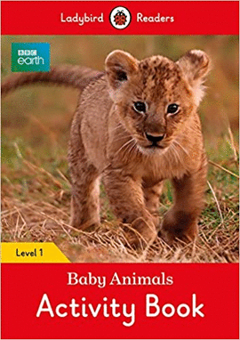 BBC EARTH: BABY ANIMALS. ACTIVITY BOOK