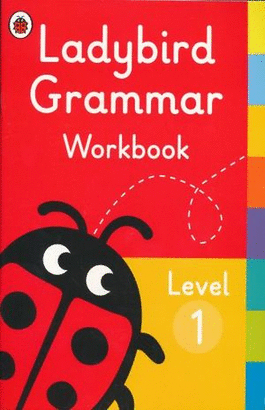 LADYBIRD GRAMMAR WORKBOOK LEVEL 1