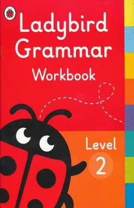 LADYBIRD GRAMMAR WORKBOOK LEVEL 2