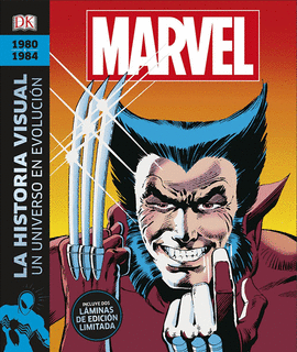 1980-1984 MARVEL LA HISTORIA VISUAL: UN UNIVERSO EN EVOLUCIÓN