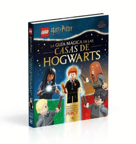 LEGO HARRY POTTER. LA GUÍA MÁGICA DE LAS CASAS DE HOGWARTS