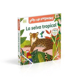¡POP-UP SORPRESA! LA SELVA TROPICAL
