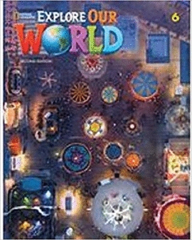 EXPLORE OUR WORLD 6: STUDENT'S BOOK WITH ONLINE PRACTICE