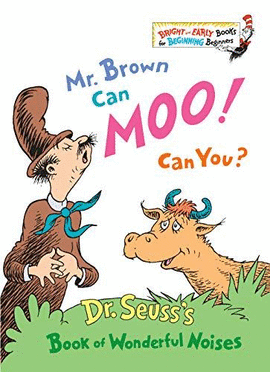 MR BROWN CAN MOO CAN YOU ?