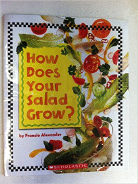 HOW DOES YOUR SALAD GROW?