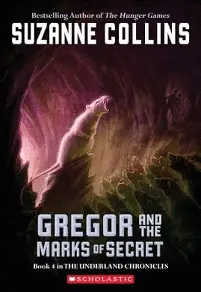 GREGOR AND THE MARKS OF SECRET