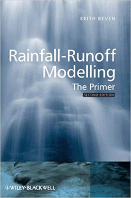 RAINFALL-RUNOFF MODELING: THE PRIMER