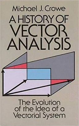 A HISTORY OF VECTOR ANALYSIS