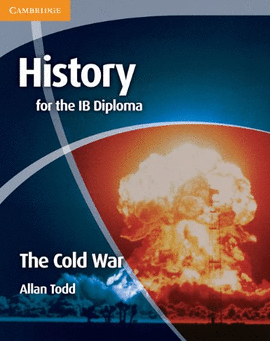 HISTORY FOR THE IB DIPLOMA THE COLD WAR