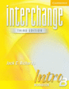 INTERCHANGE INTRO B WBK THIRD EDITION