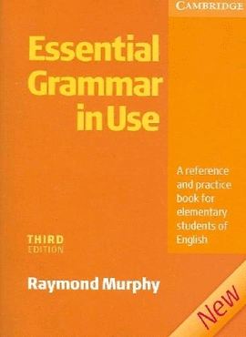 ESSENTIAL GRAMMAR IN USE THIRD EDITION