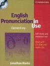 ENGLISH PRONUNCIATION IN USE ELEMENTARY BK WITH CD ROM AND AUDIO CDS