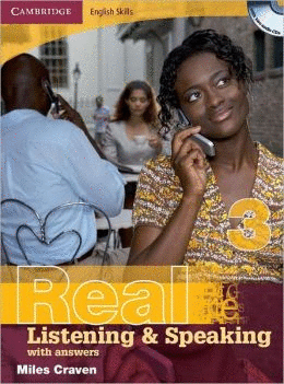 CAMB REAL LISTENING AND SPEAKING WITH ANSWERS