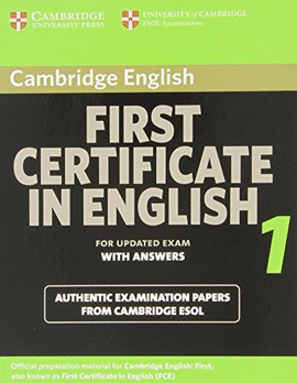 CAMB FIRST CERTIFICATE IN ENGISH 1 SB