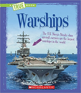 WARSHIPS  TRUE BOOKS