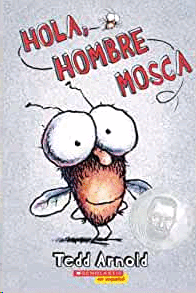 HOLA, HOMBRE MOSCA
