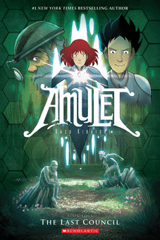 AMULET #4: THE LAST COUNCIL