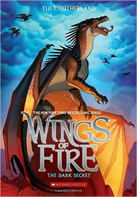 WINGS OF FIRE BOOK FOUR: THE DARK SECRET