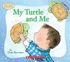 MY TURTLE AND ME