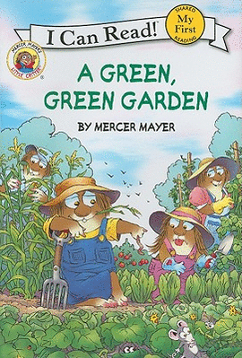 I CAN READ! A GREEN, GREEN GARDEN MY FIRST