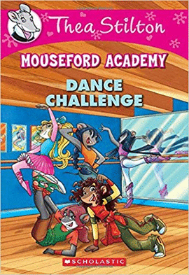 DANCE CHALLENGE #4 (THEA STILTON MOUSEFORD ACADEMY)