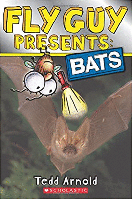 FLY GUY PRESENTS: BATS