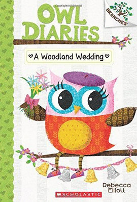 OWL DIARIES #3 A WOODLAND WED