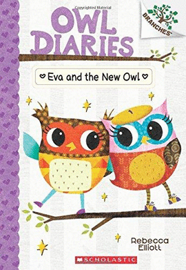 OWL DIARIES #4 EVA AND THE NE