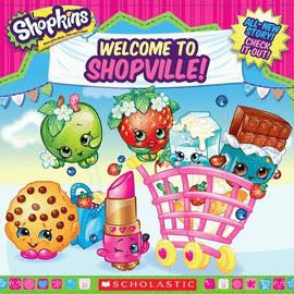 SHOPKINS: WELCOME TO SHOPVILLE