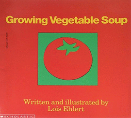 GROWING VEGETABLE SOUP