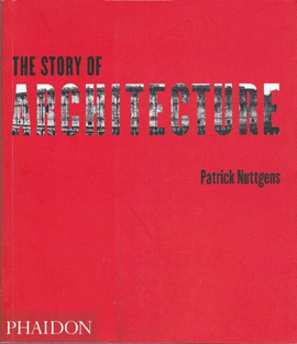 THE STORY OF ARCHITECTURE