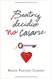 BEATRIZ DECIDIO  NO CASARSE