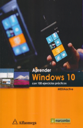 APRENDER WINDOWS 10 CON 100 EJERCICIOS PRACTICOS