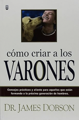COMO CRIAR A LOS VARONES
