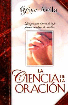 LA CIENCIA DE LA ORACIÓN