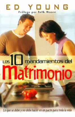 LOS 10 MANDAMIENTOS DEL MATRIMONIO