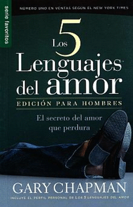 LOS CINCO LENGUAJES DEL AMOR PARA HOMBRES