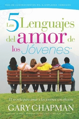 LOS 5 LENGUAJES DEL AMOR DE LOS JOVENES