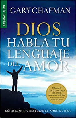 DIOS HABLA TU LENGUAJE DEL AMOR