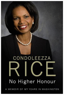 CONDOLEEZZA RICE NO HIGHER HONOUR