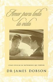 AMOR PARA TODA LA VIDA