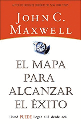 EL MAPA PARA ALCANZAR EN ÉXITO