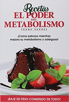 RECETAS EL PODER DEL METABOLISMO