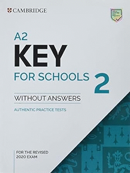 A2 KEY FOR SCHOOLS 2 SB WITHOUT ANSWERS